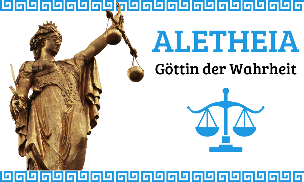 Aletheia - Griechische Göttin der Wahrheit - Veritas